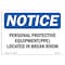 Signmission OSHA, Personal Protective Equipment PPE Located, 10in X 7in Rigid Plastic, 10" W, 7" H, Landscape OS-NS-P-710-L-17190 - alternate 1